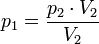 p_1 = \frac {p_2 \cdot V_2}{V_2}