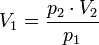 V_1 = \frac {p_2 \cdot V_2}{p_1}